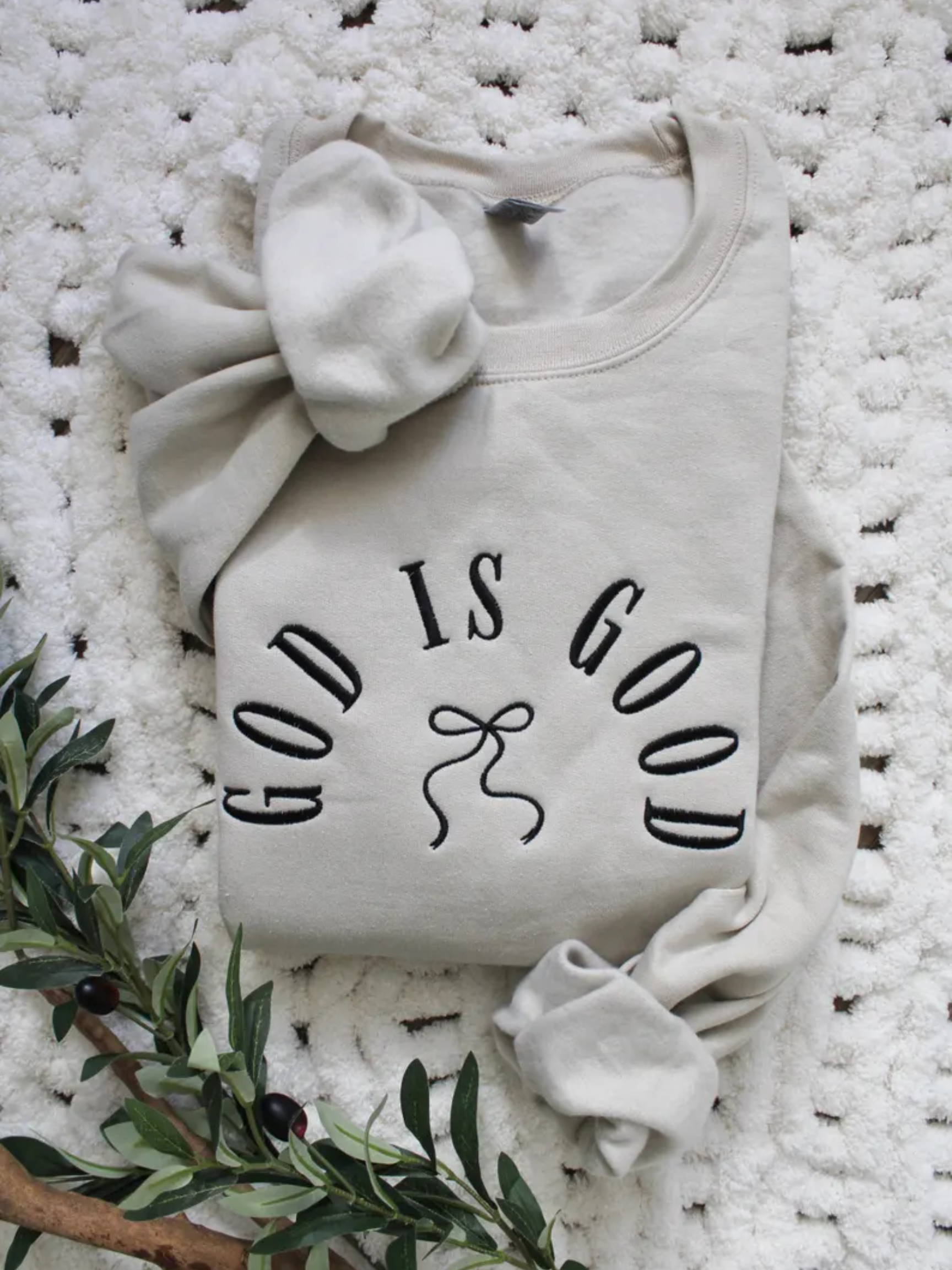 God Is Good Embroidered Crewneck / Hoodie