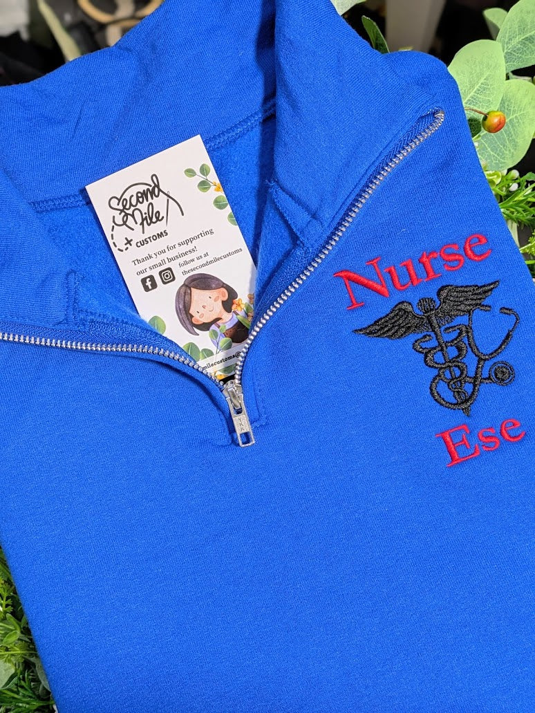 Embroidered Nurse with Stethoscope and Name Quarter Zip Sweater